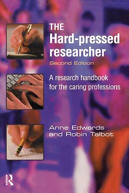 eBook (pdf) The Hard-pressed Researcher de Anne Edwards, Robin Talbot