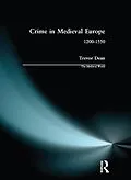E-Book (epub) Crime in Medieval Europe von Trevor Dean