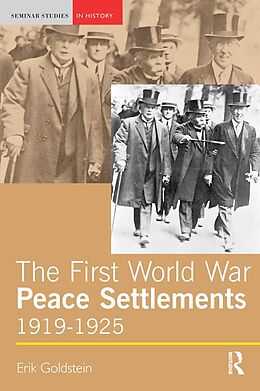eBook (pdf) The First World War Peace Settlements, 1919-1925 de Erik Goldstein