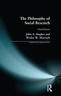 E-Book (epub) The Philosophy of Social Research von John A. Hughes, W. W. Sharrock