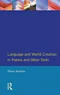 E-Book (pdf) Language and World Creation in Poems and Other Texts von Elena Semino