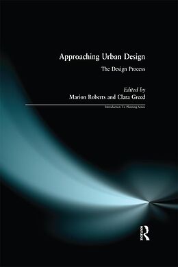 E-Book (epub) Approaching Urban Design von Marion Roberts