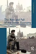 E-Book (epub) The Rise and Fall of the The Soviet Economy von Philip Hanson