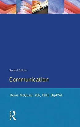 E-Book (epub) Communications von Denis McQuail MA DipPSA