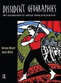 E-Book (epub) Dissident Geographies von Alison Blunt, Jane Wills