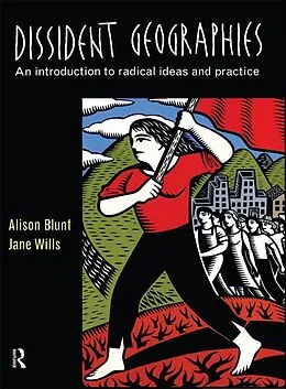E-Book (epub) Dissident Geographies von Alison Blunt, Jane Wills