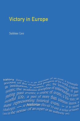 eBook (pdf) Victory in Europe? de Sabine Lee