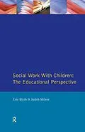 E-Book (epub) Social Work with Children von Eric Blyth