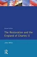 E-Book (epub) The Restoration and the England of Charles II von John Miller