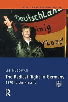E-Book (epub) The Radical Right in Germany von Lee Mcgowan