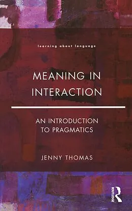 ePUB Meaning in Interaction von Jenny A. Thomas