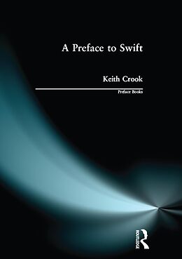 eBook (epub) A Preface to Swift de Keith Crook