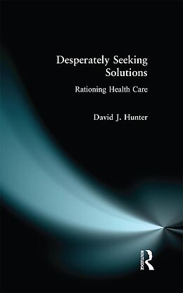 E-Book (epub) Desperately Seeking Solutions von David J. Hunter