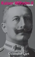 E-Book (epub) Kaiser Wilhelm II von Christopher Clark
