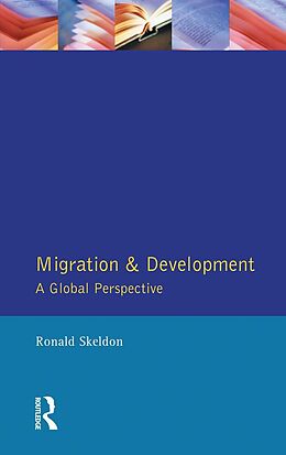 eBook (epub) Migration and Development de Ronald Skeldon