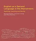 E-Book (pdf) English as a Second Language in the Mainstream von Constant Leung, Christine Davison, Bernard Mohan
