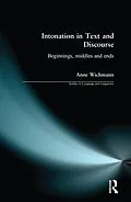 ePUB Intonation in Text and Discourse von Anne Wichmann