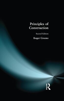 E-Book (epub) Principles of Construction von Roger Greeno