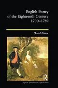 E-Book (pdf) English Poetry of the Eighteenth Century, 1700-1789 von David Fairer