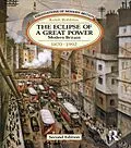 E-Book (epub) The Eclipse of a Great Power von Keith Robbins