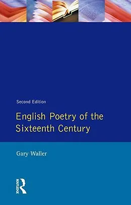 E-Book (pdf) English Poetry of the Sixteenth Century von Gary F. Waller