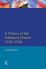 eBook (pdf) The Habsburg Empire 1700-1918 de Jean Berenger, C. A. Simpson