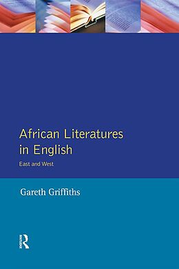 E-Book (epub) African Literatures in English von Gareth Griffiths