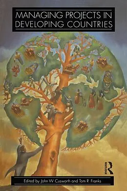 E-Book (pdf) Managing Projects in Developing Countries von John W. Cusworth, T. R. Franks
