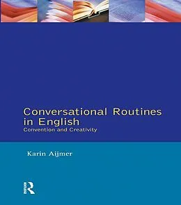 E-Book (pdf) Conversational Routines in English von Karin Aijmer