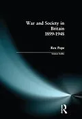 E-Book (epub) War and Society in Britain 1899-1948 von Rex Pope