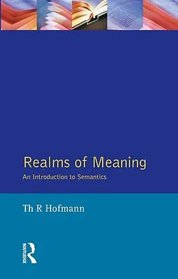 E-Book (epub) Realms of Meaning von Thomas R. Hofmann