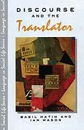 E-Book (pdf) Discourse and the Translator von B. Hatim, Ian Mason