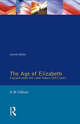 E-Book (epub) The Age of Elizabeth von D. M. Palliser