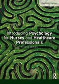 E-Book (pdf) Introducing Psychology for Nurses and Healthcare Professionals von Dominic Upton