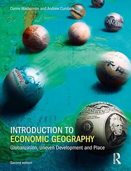 E-Book (pdf) Introduction to Economic Geography von Danny Mackinnon, Andrew Cumbers