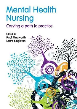 E-Book (epub) Mental Health Nursing von Paul Illingworth, Laura Singleton