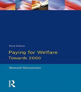 E-Book (epub) Paying For Welfare von Howard Glennerster