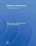 E-Book (epub) Medicines Management von Sandra Crouch, Michael Crouch, Carol Chapelhow