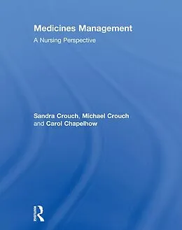 E-Book (pdf) Medicines Management von Sandra Crouch, Michael Crouch, Carol Chapelhow