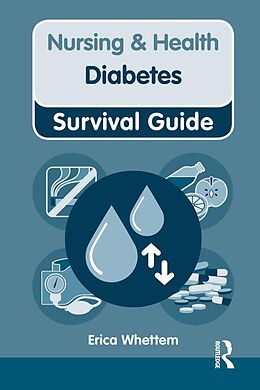 E-Book (epub) Nursing & Health Survival Guide: Diabetes von Erica Whettem