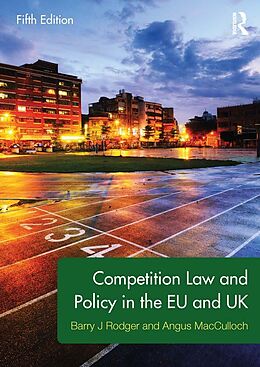 E-Book (pdf) Competition Law and Policy in the EU and UK von Barry Rodger, Angus Macculloch