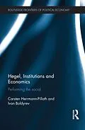 E-Book (epub) Hegel, Institutions and Economics von Carsten Herrmann-Pillath, Ivan Boldyrev
