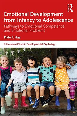 E-Book (epub) Emotional Development from Infancy to Adolescence von Dale F. Hay