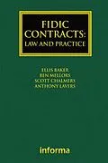 E-Book (epub) FIDIC Contracts: Law and Practice von Ellis Baker, Ben Mellors, Scott Chalmers