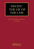 ePUB Deceit: The Lie of the Law von Peter Macdonald Eggers
