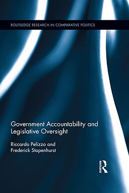 E-Book (epub) Government Accountability and Legislative Oversight von Riccardo Pelizzo, Frederick Stapenhurst