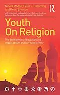 PDF Youth On Religion von Nicola Madge, Peter Hemming, Kevin Stenson