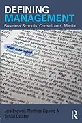 E-Book (epub) Defining Management von Lars Engwall, Matthias Kipping, Behlül Üsdiken