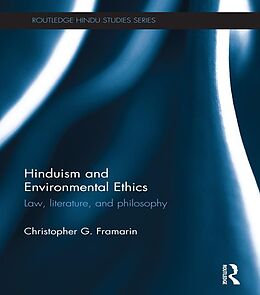 eBook (epub) Hinduism and Environmental Ethics de Christopher Framarin