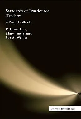 ePUB Standards of Practice for Teachers von Sue A. Walker